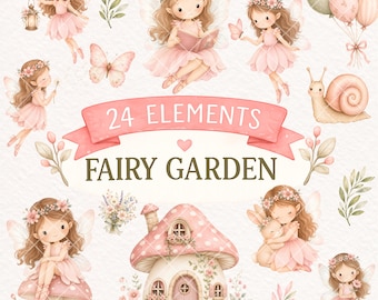May include: A digital collection of 24 Fairy Garden elements featuring watercolor illustrations of fairies in pink dresses, a mushroom house, a snail, balloons, butterflies, and floral sprigs. The central pink banner displays the text 24 ELEMENTS FAIRY GARDEN.