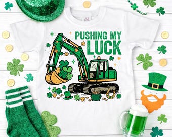 Boys St. Patrick's Pushing My Luck | Toddler Excavator Construction Shamrock Tee