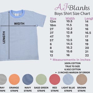 May include: Light blue and white striped boys shirt with a size chart. The chart lists sizes from 12 months to 12, with measurements in inches. The shirt is 100% cotton and true to size.