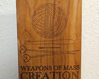 Weapons of Mass Creation Wall Hanging