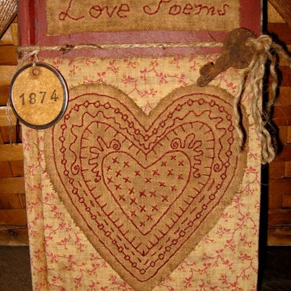 Love Poems EPATTERN-primitive valentine heart journel craft digital download sewing pattern-PDF- 1.99