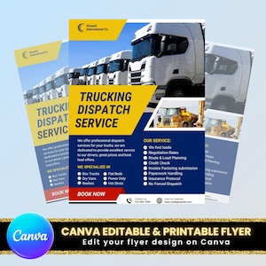 May include: A flyer for a trucking dispatch service, featuring a row of white semi-trucks. The flyer has a yellow and blue color scheme with the text "Trucking Dispatch Service." It lists services and specializations.
