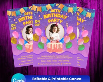 May include: Three purple birthday party flyers. Each flyer features a photo of a young girl, a cake, and colorful balloons. The text reads "06th Birthday Party" and "04 Sep". The bottom banner says "Editable & Printable Canva Party Flyer Template."