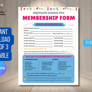May include: A printable membership form for Westgate School PTO. The form includes sections for personal information, student information, and how the person would like to get involved. The form is designed in a colorful style with blue, pink, yellow, and white.