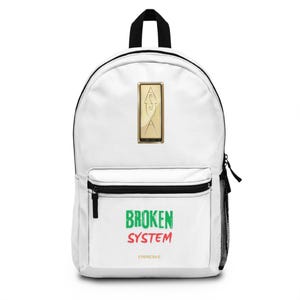 Backpack - just another BROKEN SYSTEM - AFUA, School Bag, Laptop Bag, Travel Backpack, Gift for Students, Urban Backpack