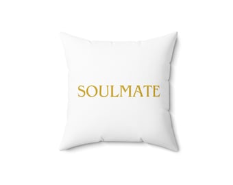 Soulmate Pillow, Love Pillow, Decorative Pillow, Home Decor, Throw Pillow, Gift for Couples
