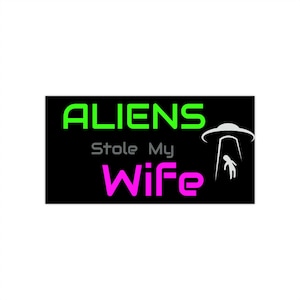 Aliens hebben mijn vrouw gestolen