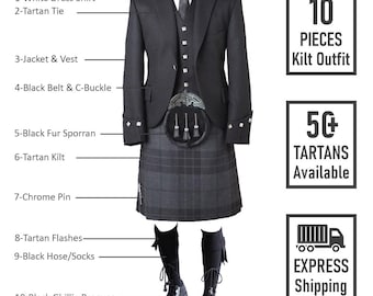 May include: A complete 10-piece kilt outfit. The ensemble includes a white dress shirt, tartan tie, jacket, vest, black belt, fur sporran, tartan kilt, chrome pin, tartan flashes, black hose, and ghillie brogues. 50 tartans are available.