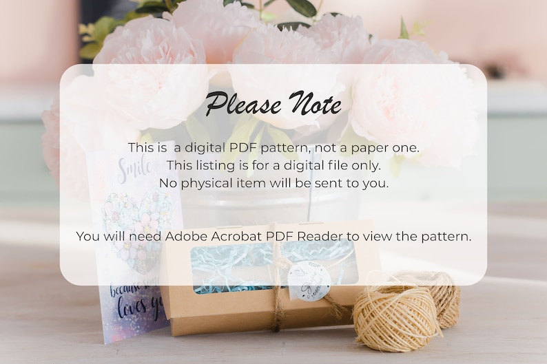 May include: Image of a digital PDF pattern listing. The image includes a gift box, twine, and a card with the word "Smile". Text on the image states, "This is a digital PDF pattern, not a paper one."