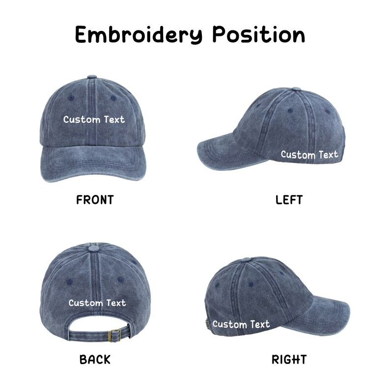 May include: A blue denim baseball cap shown from four angles: front, left, back, and right. Each view displays the text Custom Text embroidered in white. The cap features a curved brim, a button on top, and an adjustable metal buckle strap at the back.