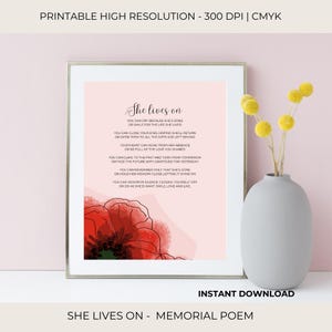FUNERAL POEM She Lives On | Grief Support | In Loving memory | bereavement gift | Celebration of Life | Memorial Poem | Printable | 06-007