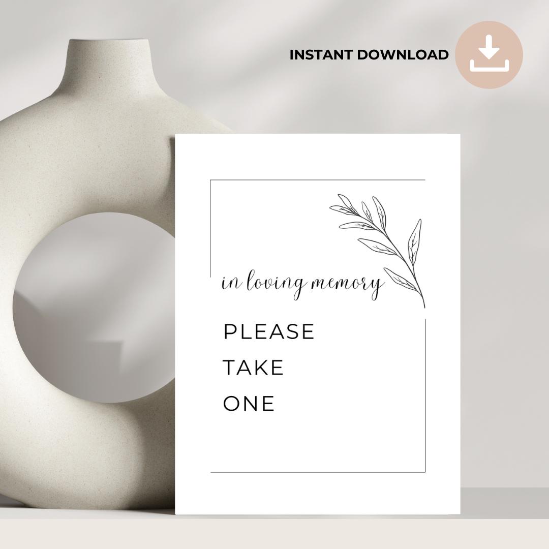 Loving One Sign PLEASE TAKE ONE in Loving Memory Sign | Memorial Table Sign ...