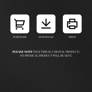 May include: Black and white graphic with the text "3 Step" and "High Resolution." Below are icons for purchase, download, and print. The text "Please note that this is a digital product; no physical product will be sent" is also included.