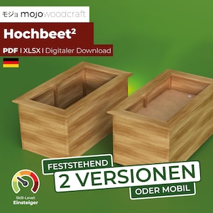 Hochbeet - Zwei Versionen - feststehend oder mobil | Bricolage Bauanleitung DEUTSCH