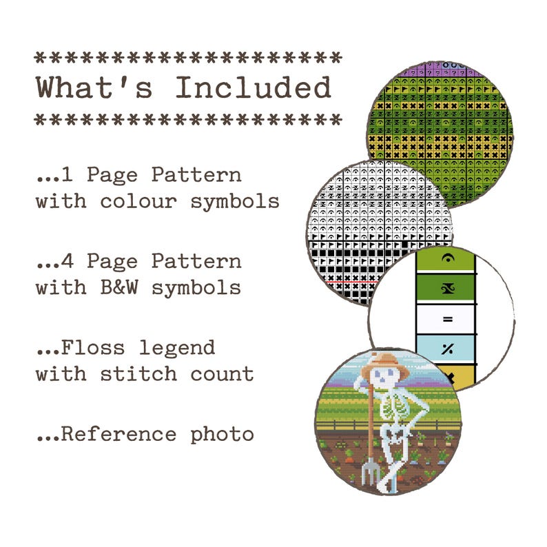 May include: A white background features text and circular cross-stitch patterns. Text reads "What's Included" and lists pattern details. The image includes a skeleton farmer holding a pitchfork in a field, and color and black and white cross-stitch patterns.