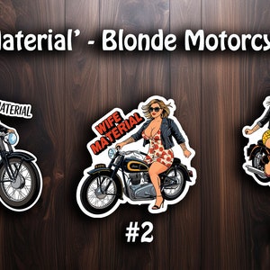 FUN und SEXY 'Wife Material' - Blonde Motorradfahrerin Aufkleber