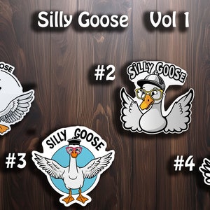 Adesivi in vinile divertenti "Silly Goose"