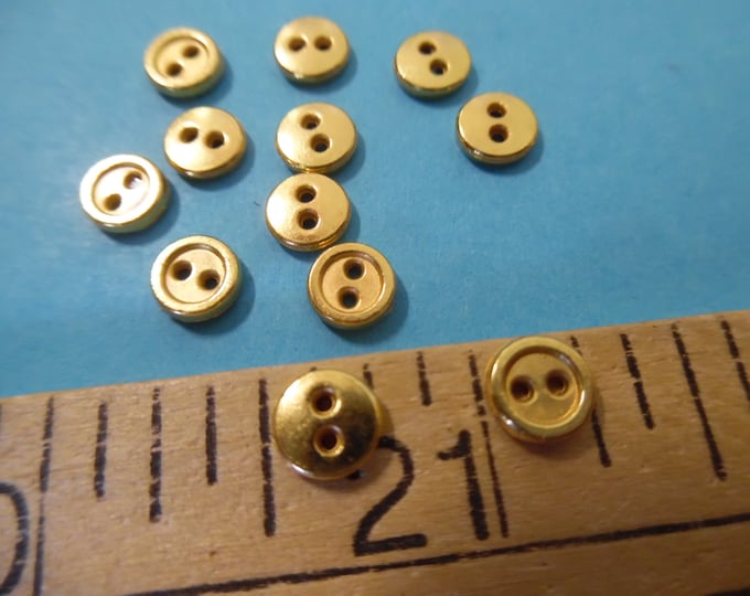 Miniature Metal Doll Buttons~Sew 2 holes~Bright Gold~6MM~BY THE DOZEN!