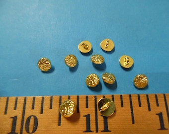 LARGER SIZE! Tiny metal shank doll buttons~hammered dome~6MM (1/4")~Bright Gold~Set of Ten~Modern, Antique & Vintage Dolls