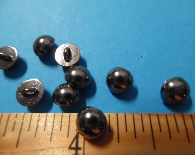 Metal shank doll buttons~Smooth Dome~6MM~Gunmetal~Set of Ten~Modern, Antique & Vintage Dolls