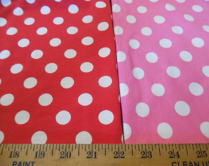 BASEMENT BARGAIN!  Cotton Single Knit~Fun Polka Dots~Two Color Combos~Pink/Red~1/2Yd Total~Doll Tops!