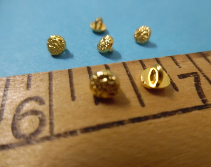 Tiny metal shank doll buttons~hammered dome~4MM~Bright Gold~Set of TEN~Modern, Antique & Vintage Dolls