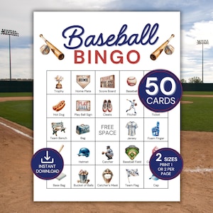 May include: Baseball Bingo game card with illustrations of baseball-related items like a trophy, hot dog, and baseball. The card includes the text "Baseball Bingo" and "50 Cards". It also states "Instant Download" and "2 Sizes".