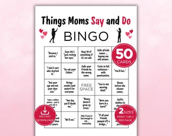 Mother's Day Bingo Game, Mom Birthday Game, 50 Printable Bingo Card Set of Things Moms Say and Do, Mom Bingo Game, Mom Party Game