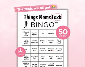 Mother's Day Bingo Game, Mom Birthday Party Game, Things Moms Text Bingo Cards, Mothers Day Brunch Activity, Printable Family Game
