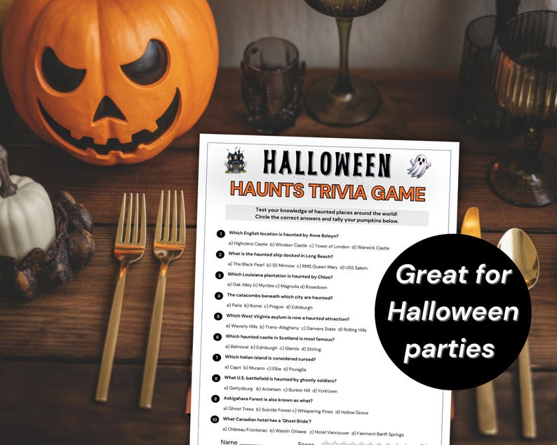 May include: A Halloween trivia game sheet is on a wooden table, with the title "Halloween Haunts Trivia Game". A carved pumpkin and gold cutlery are also visible. The text "Great for Halloween parties" is on a black circle.