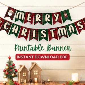 Può includere: Un festoso striscione "Merry Christmas" con gagliardetti a quadri rossi e verdi. Ogni gagliardetto mostra una lettera bianca e alcune illustrazioni natalizie. Sono visibili anche le parole "Printable Banner" e "Instant Download PDF".