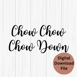 Chow Chow Dog SVG, Chow Chow PNG, Fun Chow Chow Digital Files, Chow Chow Mom SVG, Chow Chow Dad Digital Files, Chow Chow Clipart, Printables