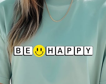 ハッピーTシャツデザイン、インスピレーションPNG、SVG、PDF（デジタルダウンロード）