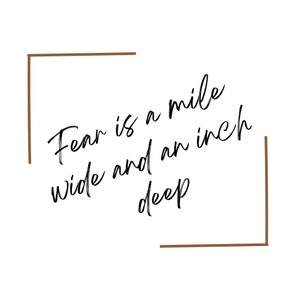Fear Is A Mile Wide and an Inch Deep SVG, Sublimation Design, No Fear PNG, Instant Download, Fear is A Mile Wide T-shirt Design, No Fear SVG