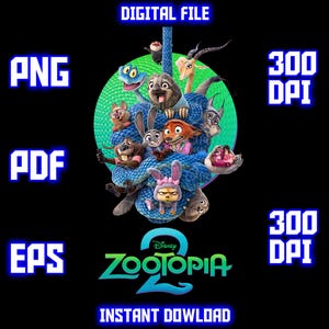 PNG Zootopia 2 Digital Design PNG File for Sublimation - High Resolution - Instant Digital PNG Download, Clipart, DTF Design