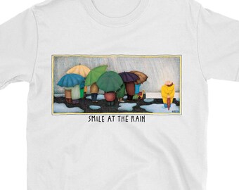 Smile at the Rain T-Shirt - Unisex Basic Softstyle White T - Gildan 64000