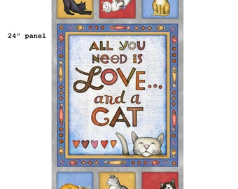 All You Need is Love and a Cat 24" Fabric Panel