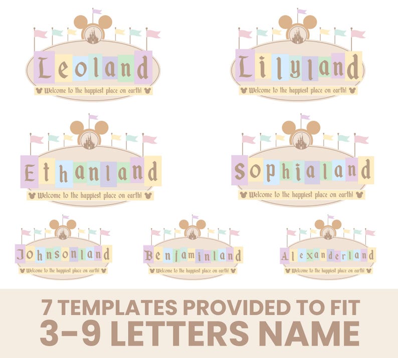May include: Seven printable templates for creating personalized Disney-themed signs. Each template features a Mickey Mouse head, a castle, and flags. The text on the signs reads "Leoland", "Lilyland", "Ethanland", "Sophialand", "Johnsonland", "Benjaminland", and "Alexanderland". The text below each sign reads "Welcome to the happiest place on earth!"