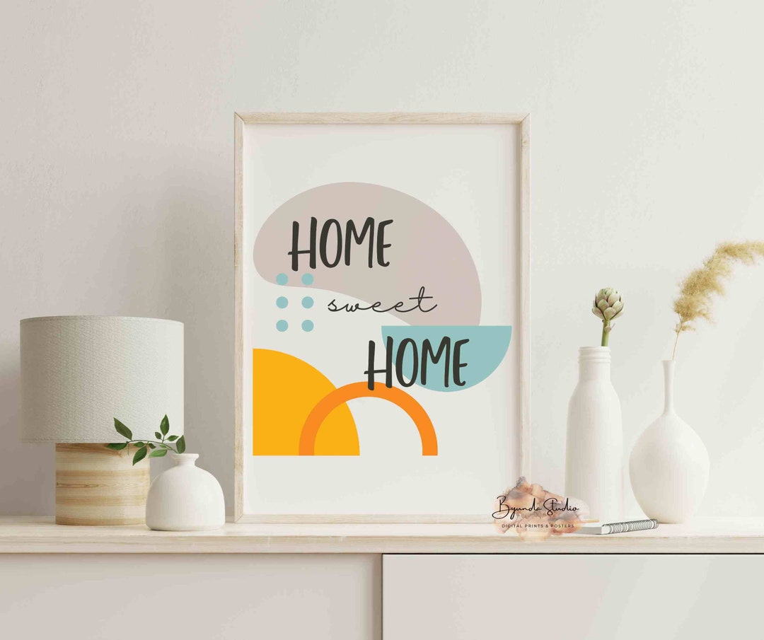 Home Sweet Home, Sweet Home Printable Wall Art, Modern Minimalist Wall ...
