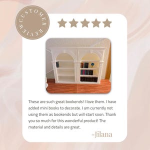 May include: A white miniature bookshelf with arched openings, containing small books. The image includes a customer review with a five-star rating. The text reads: "These are such great bookends!"