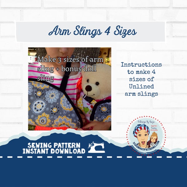 DIY Arm Sling Cast Cover Sewing Pattern Three Sizes Kids & Adults plus Bonus Doll Sling Pattern PDF digital download A4