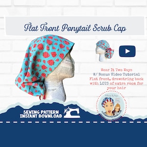 Ponytail Scrub Cap Pattern Sewing Tutorial For Flat Front Ponytail Scrub Hat w/Video pdf download Large hat for long hair dred locs image 1