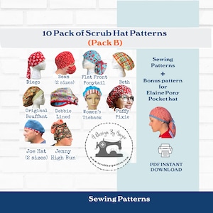 Scrub Cap Pattern 10 Pack PDF Sewing Instructions Bouffant Mens Tieback Ponytail Womens Scrub Cap Long and Short Hair Bonus Hat Pack B