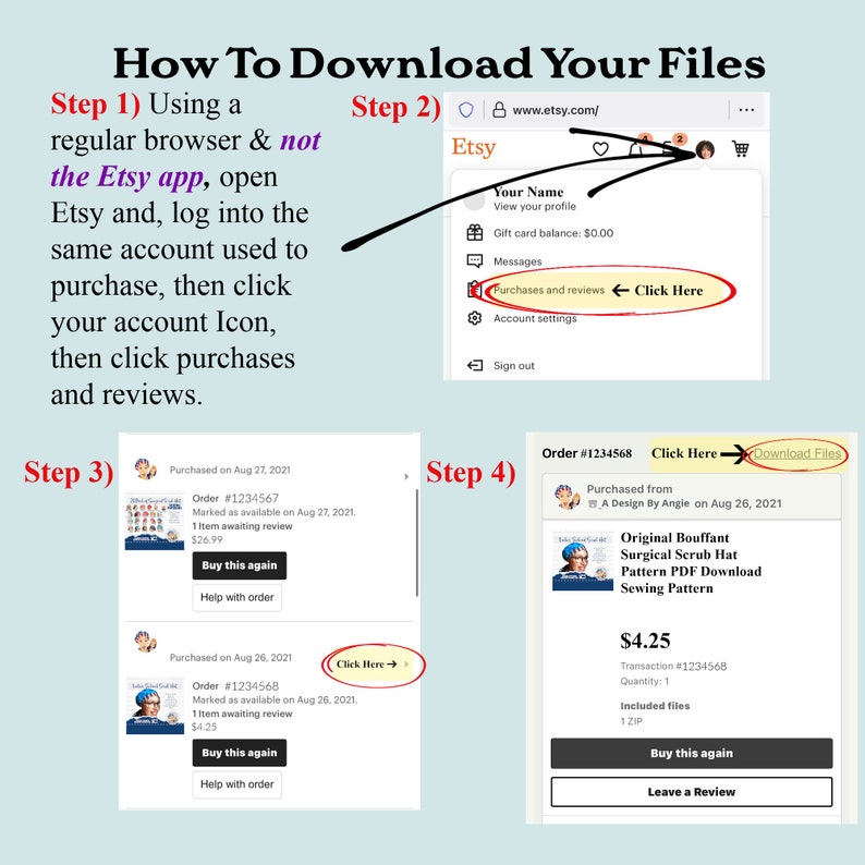 May include: A step-by-step guide on how to download digital files purchased on Etsy.com. The guide shows a screenshot of the Etsy website with instructions on how to access purchases and reviews, and how to download files from a specific order.