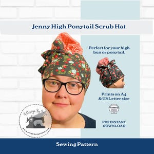 High Bun Ponytail Scrub Cap Sewing Pattern PDF DOWNLOAD To Make Surgical Scrub Hat for Your Bun Jenny