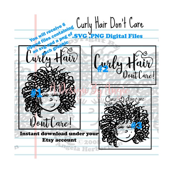 Curly Hair Don T Care Svg Png Curly Haired Girl Graphics Etsy