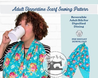 Adult Dignity Bib Dinner Scarf Sewing Pattern For Special Needs Pdf Download For Dining Easy Beginner Sewing