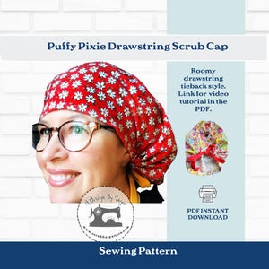 Scrub Cap Sewing Pattern Tutorial PDF Puffy Pixie Drawstring Tieback Surgical Nurse Scrub Cap Sewing Instructions PDF and video