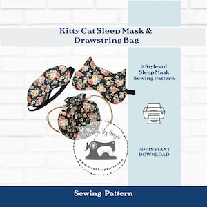 PDF-Nähanleitung für eine Schlafmaske mit Katzenmotiv und Beutel mit Kordelzug – Anleitung für zwei Schlafmasken und einen Beutel – Einfaches Nähprojekt für Anfänger