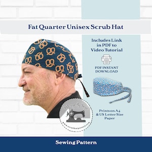 Scrub Cap Unisex Pattern Sewing PDF Download for FAT QUARTER Men & Womens Tieback Surgical Hat w/ Video